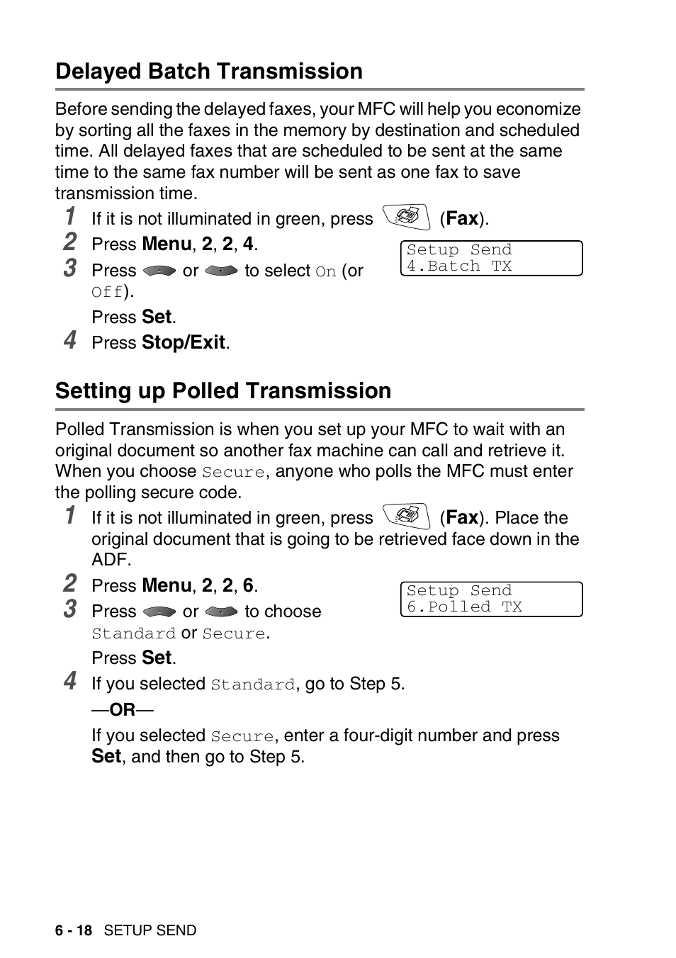 Delayed batch transmission, Setting up polled transmission, Delayed batch transmission -18 | Setting up polled transmission -18 | Brother MFC 8220 User Manual | Page 100 / 203
