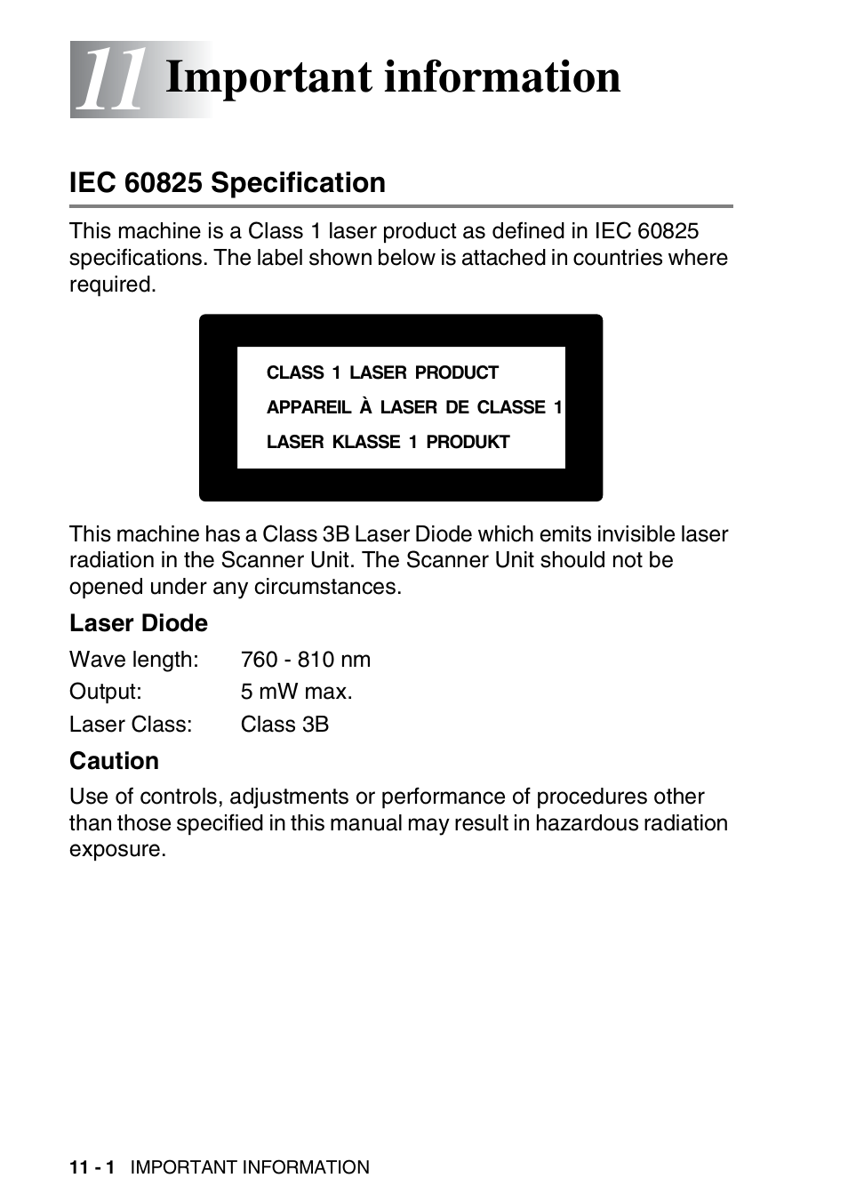 11 important information, Iec 60825 specification, Laser diode | Caution, Important information -1, Iec 60825 specification -1, Laser diode -1 caution -1, Important information | Brother MFC 8220 User Manual | Page 134 / 203