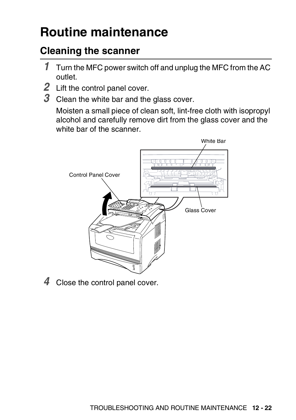 Routine maintenance, Cleaning the scanner, Routine maintenance -22 | Cleaning the scanner -22 | Brother MFC 8220 User Manual | Page 161 / 203