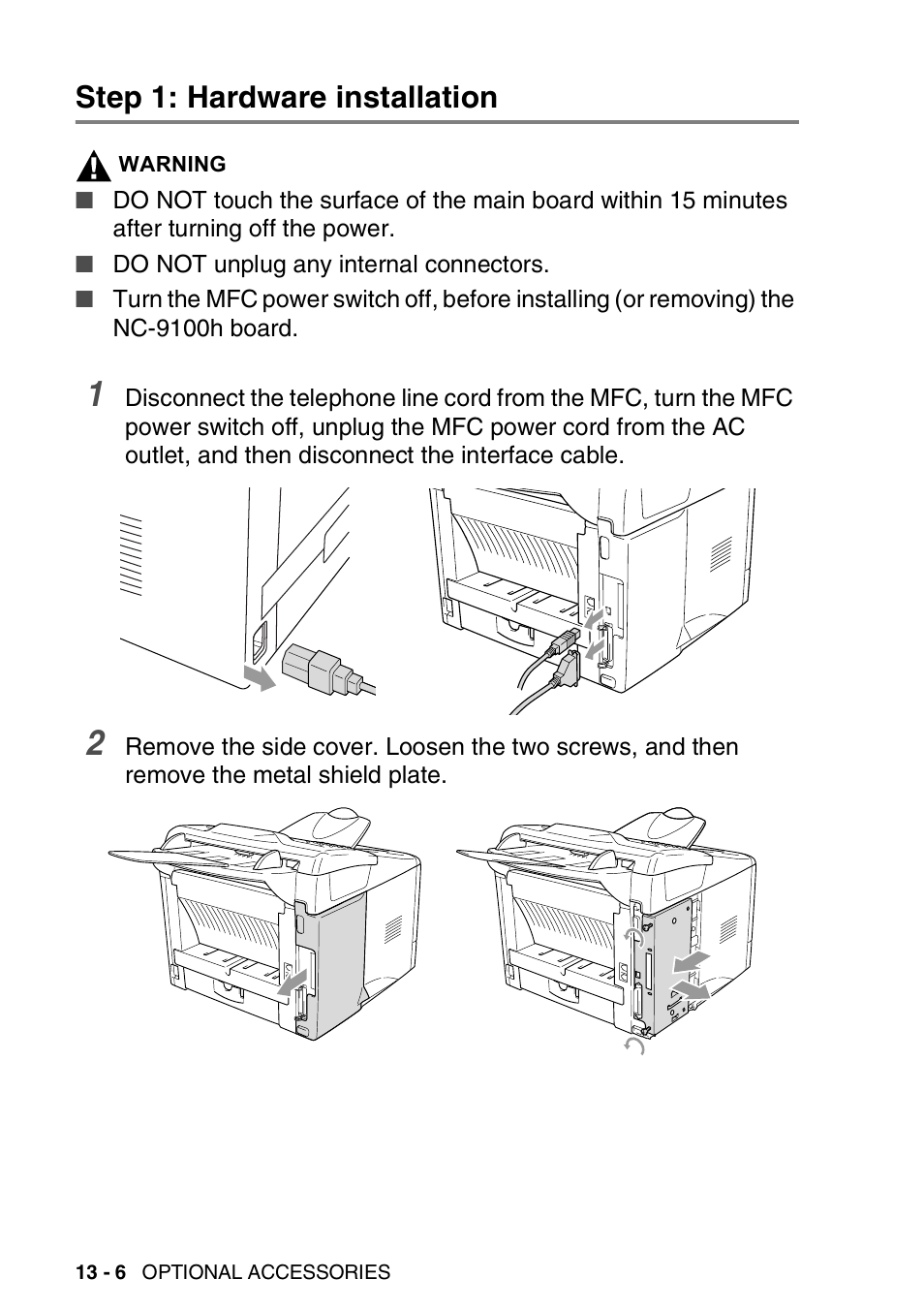 Step 1: hardware installation, Step 1: hardware installation -6 | Brother MFC 8220 User Manual | Page 178 / 203