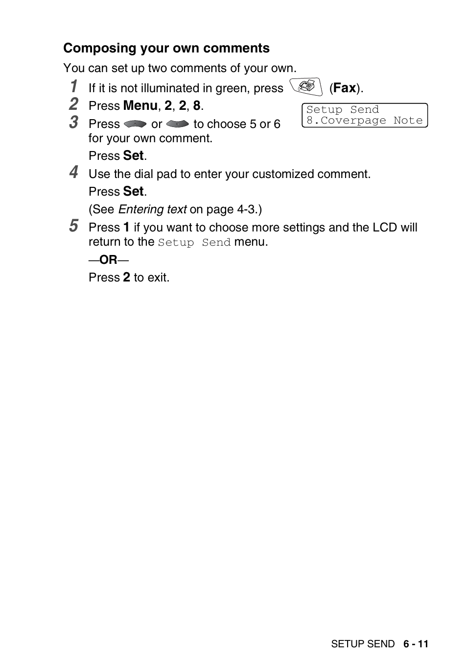 Composing your own comments, Composing your own comments -11 | Brother MFC 8220 User Manual | Page 93 / 203