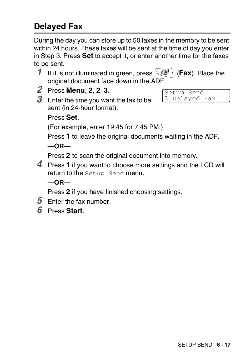 Delayed fax, Delayed fax -17 | Brother MFC 8220 User Manual | Page 99 / 203