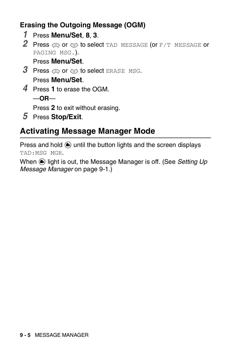 Erasing the outgoing message (ogm), Activating message manager mode, Erasing the outgoing message (ogm) -5 | Activating message manager mode -5 | Brother FAX-T94 User Manual | Page 114 / 166