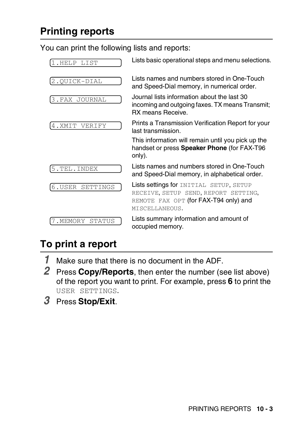 Printing reports, To print a report, Printing reports -3 to print a report -3 | Brother FAX-T94 User Manual | Page 131 / 166