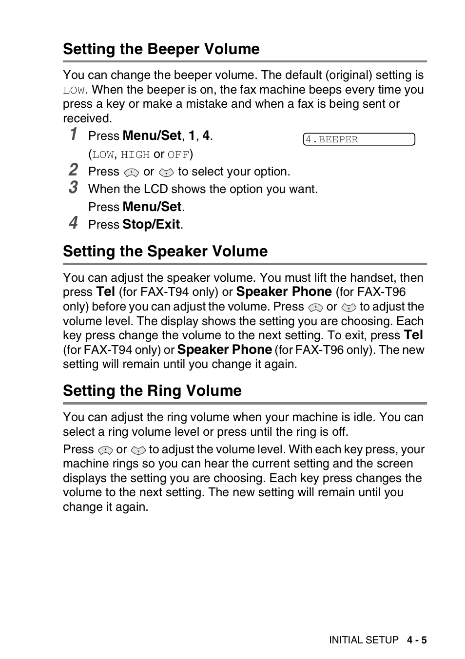 Setting the beeper volume, Setting the speaker volume, Setting the ring volume | Brother FAX-T94 User Manual | Page 45 / 166