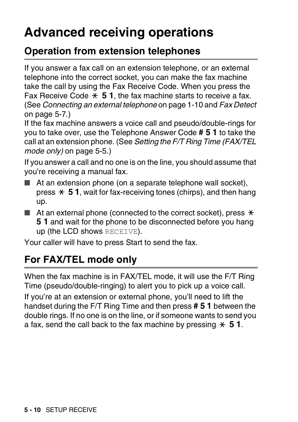 Advanced receiving operations, Operation from extension telephones, For fax/tel mode only | Advanced receiving operations -10 | Brother FAX-T94 User Manual | Page 58 / 166