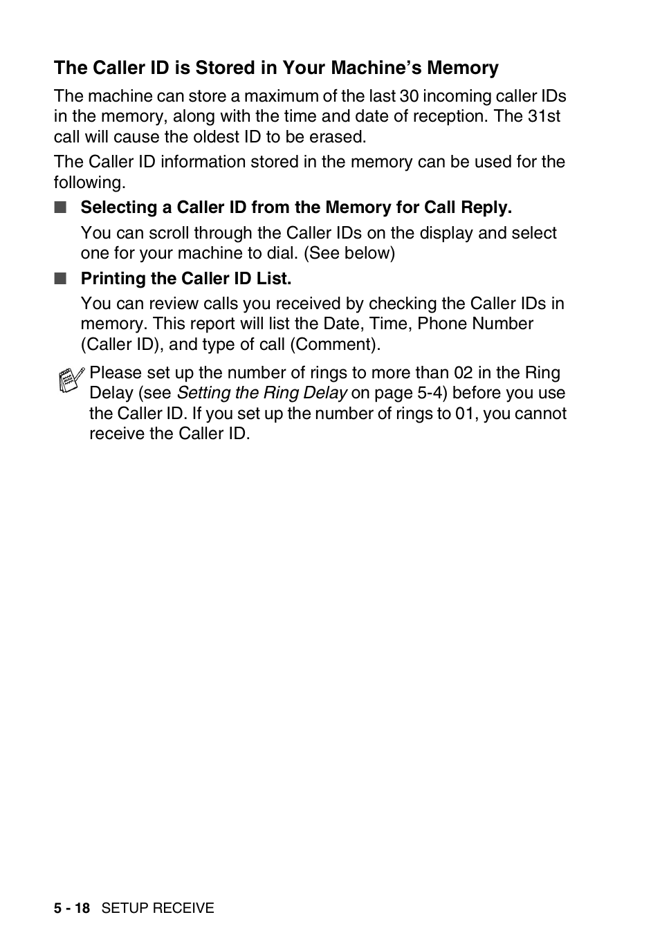 The caller id is stored in your machine’s memory, The caller id is stored in your machine’s, Memory -18 | Brother FAX-T94 User Manual | Page 66 / 166