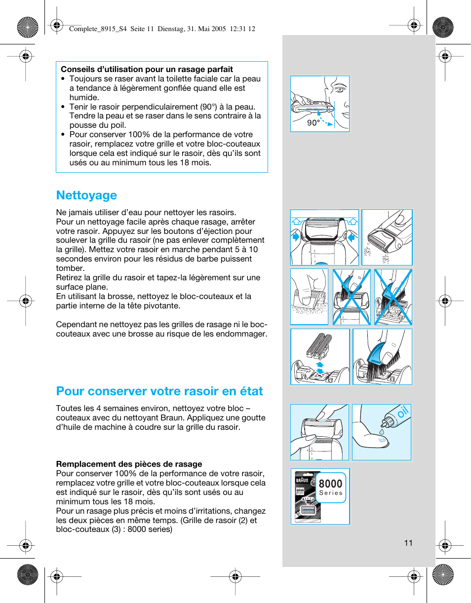 Nettoyage, Pour conserver votre rasoir en état | Braun 8915 360°Complete User Manual | Page 11 / 50