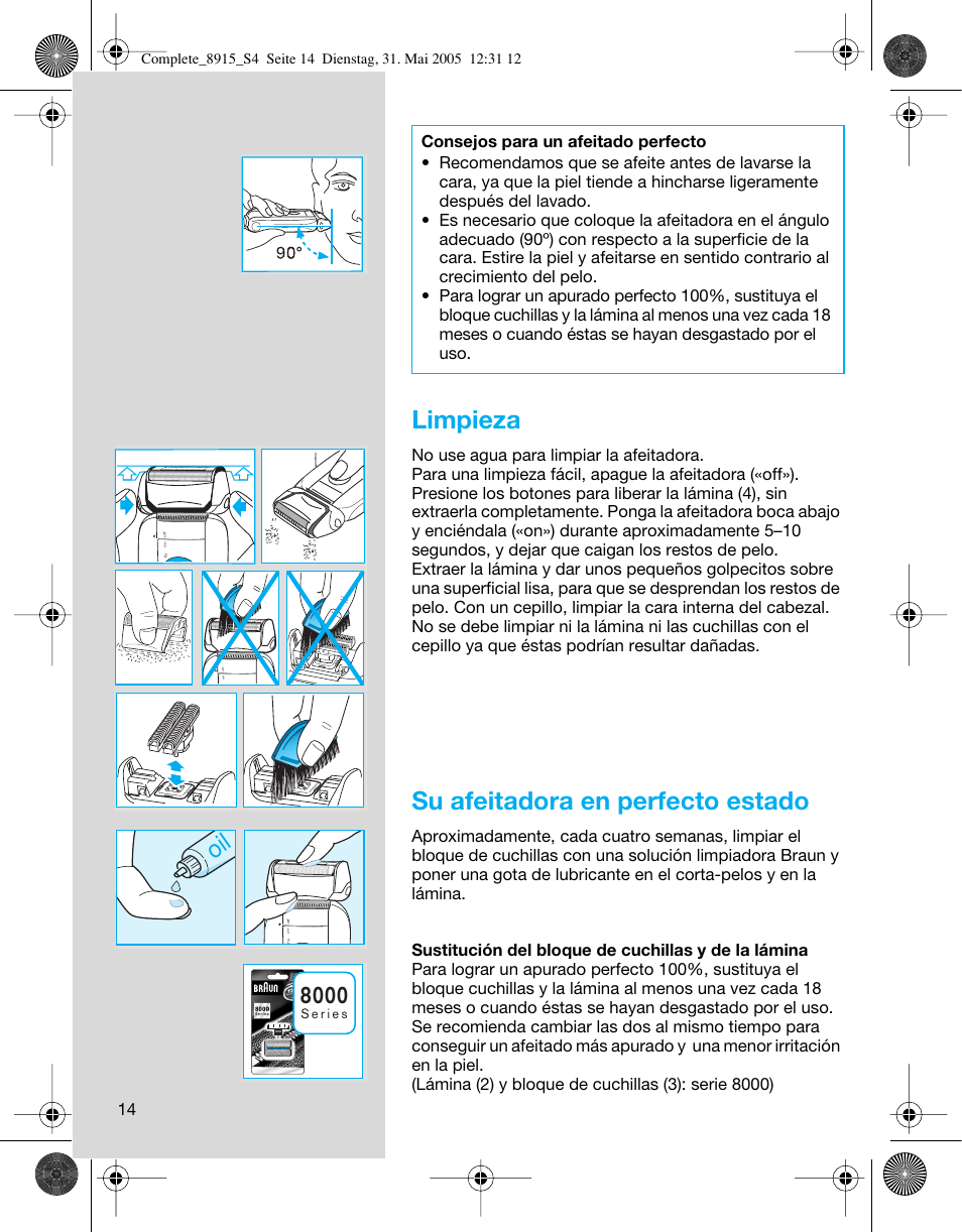 Limpieza, Su afeitadora en perfecto estado | Braun 8915 360°Complete User Manual | Page 14 / 50