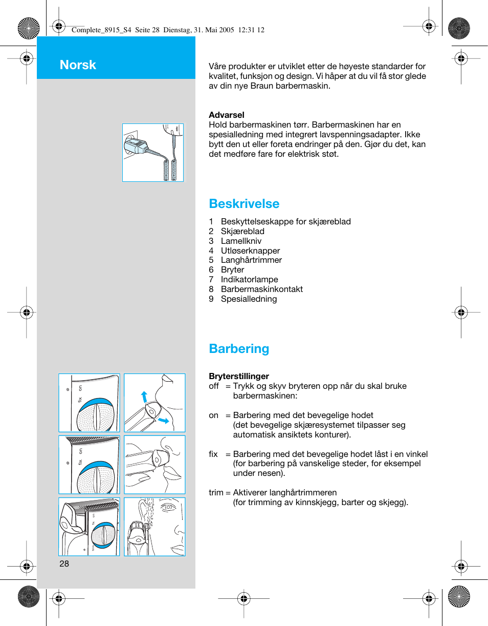 Beskrivelse, Barbering, Norsk | Braun 8915 360°Complete User Manual | Page 28 / 50