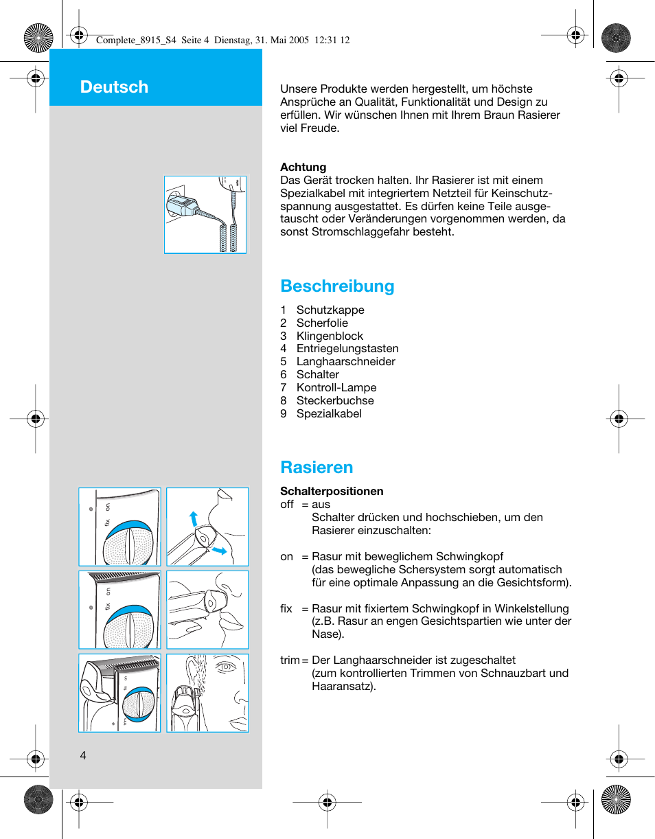 Beschreibung, Rasieren, Deutsch | Braun 8915 360°Complete User Manual | Page 4 / 50