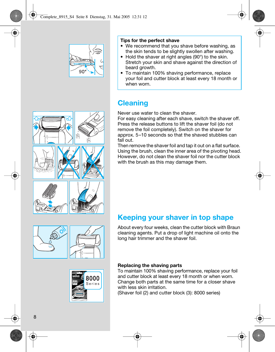 Cleaning, Keeping your shaver in top shape | Braun 8915 360°Complete User Manual | Page 8 / 50