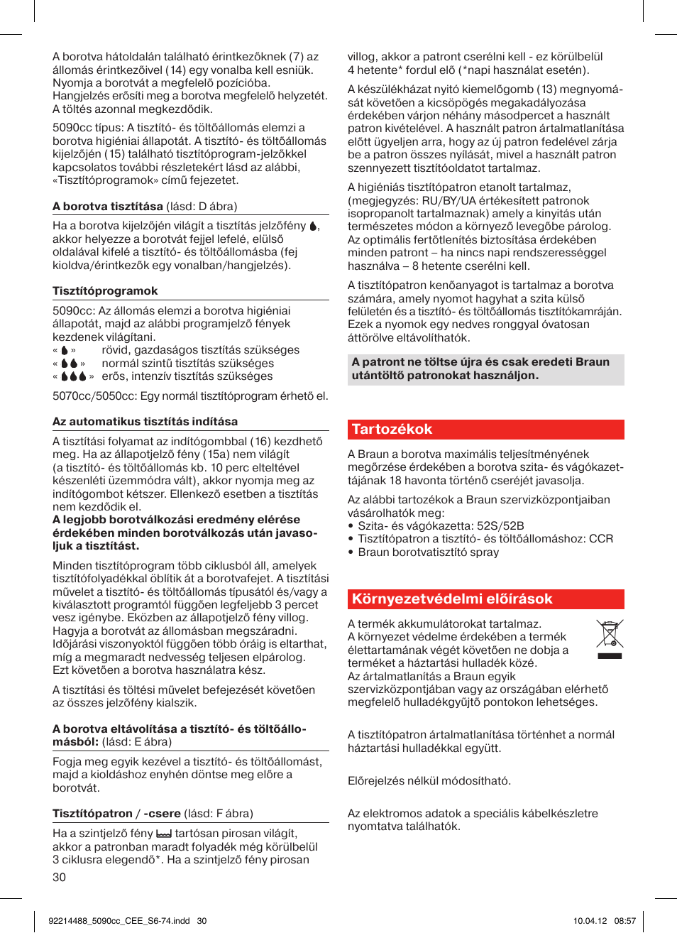Tartozékok, Környezetvédelmi előírások | Braun 5090cc Series 5 User Manual | Page 30 / 76