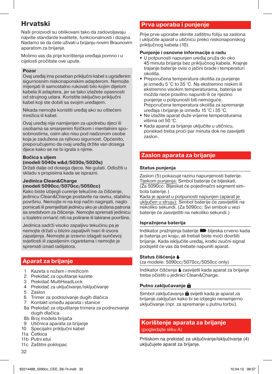 Hrvatski, Aparat za brijanje, Prva uporaba i punjenje | Zaslon aparata za brijanje, Korištenje aparata za brijanje | Braun 5090cc Series 5 User Manual | Page 32 / 76