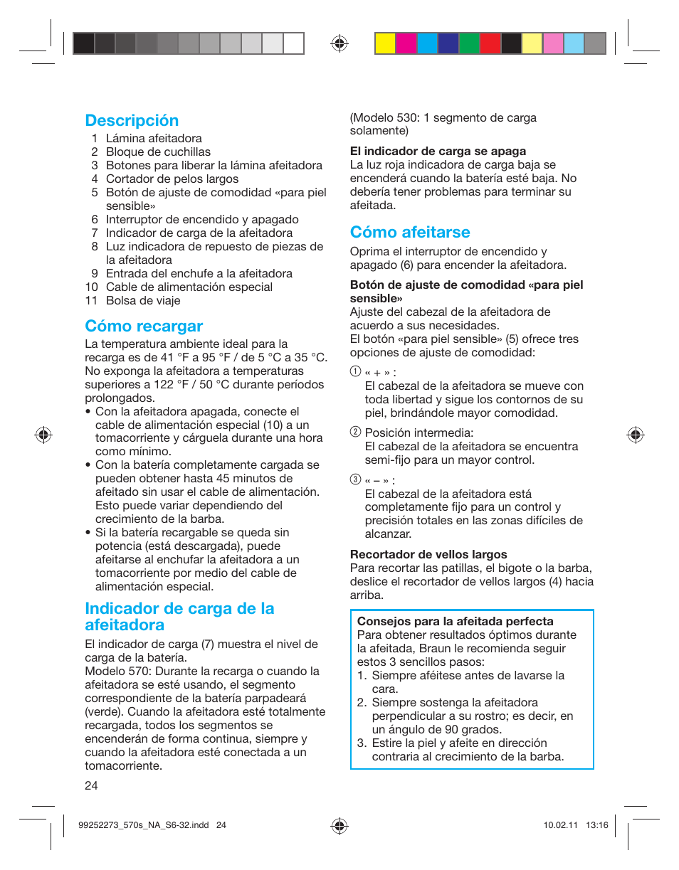 Descripción, Cómo recargar, Indicador de carga de la afeitadora | Cómo afeitarse | Braun 530s-4 Series 5 User Manual | Page 23 / 28