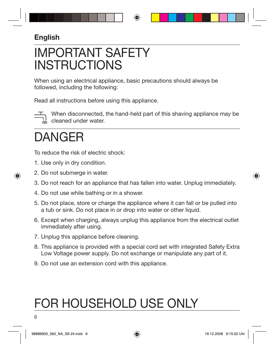 Important safety instructions, Danger, For household use only | English | Braun 550-5751 Series 5 User Manual | Page 5 / 21