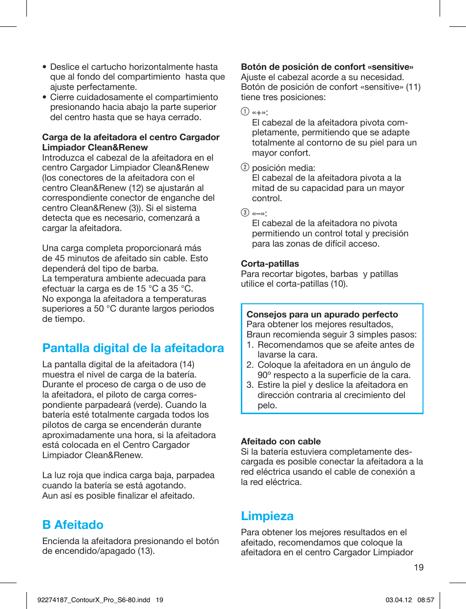 Pantalla digital de la afeitadora, B afeitado, Limpieza | Braun 550cc-4 Series 5 User Manual | Page 19 / 79