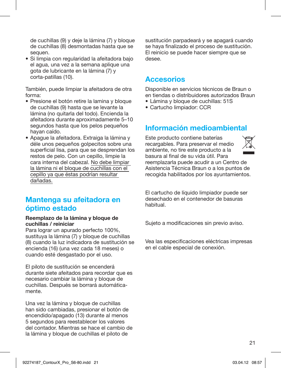 Mantenga su afeitadora en óptimo estado, Accesorios, Información medioambiental | Braun 550cc-4 Series 5 User Manual | Page 21 / 79