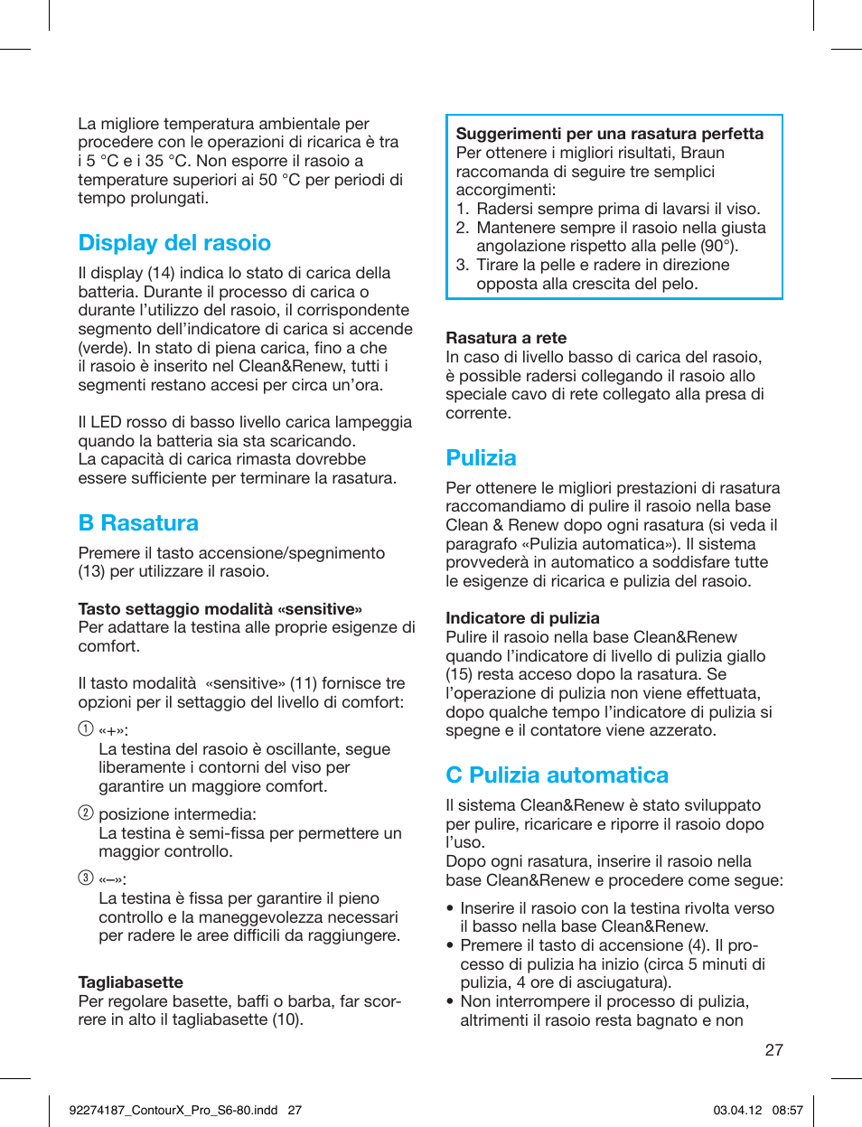 Display del rasoio, B rasatura, Pulizia | C pulizia automatica | Braun 550cc-4 Series 5 User Manual | Page 27 / 79
