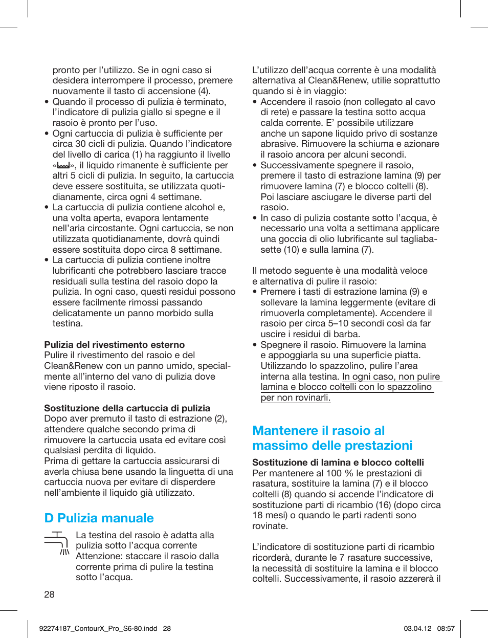 D pulizia manuale, Mantenere il rasoio al massimo delle prestazioni | Braun 550cc-4 Series 5 User Manual | Page 28 / 79
