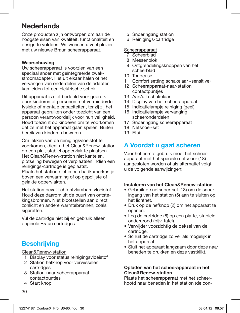 Nederlands, Beschrijving, A voordat u gaat scheren | Braun 550cc-4 Series 5 User Manual | Page 30 / 79
