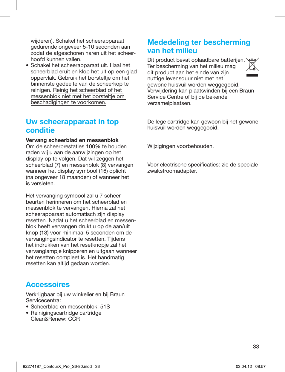 Uw scheerapparaat in top conditie, Accessoires, Mededeling ter bescherming van het milieu | Braun 550cc-4 Series 5 User Manual | Page 33 / 79