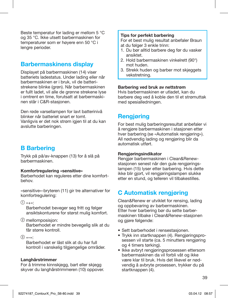 Barbermaskinens display, B barbering, Rengjøring | C automatisk rengjøring | Braun 550cc-4 Series 5 User Manual | Page 39 / 79