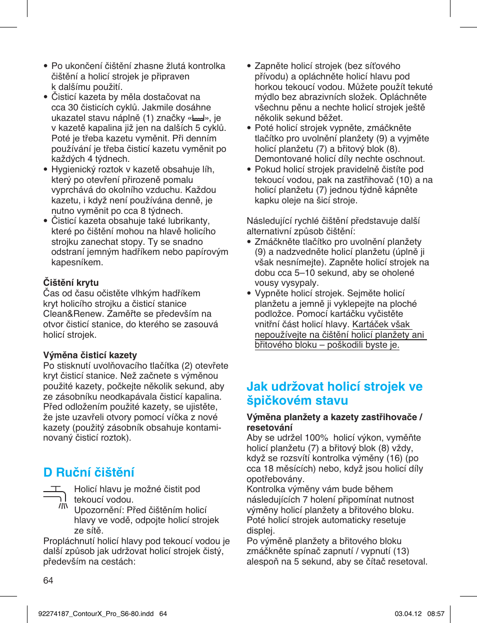 D ruční čištění, Jak udržovat holicí strojek ve špičkovém stavu | Braun 550cc-4 Series 5 User Manual | Page 64 / 79