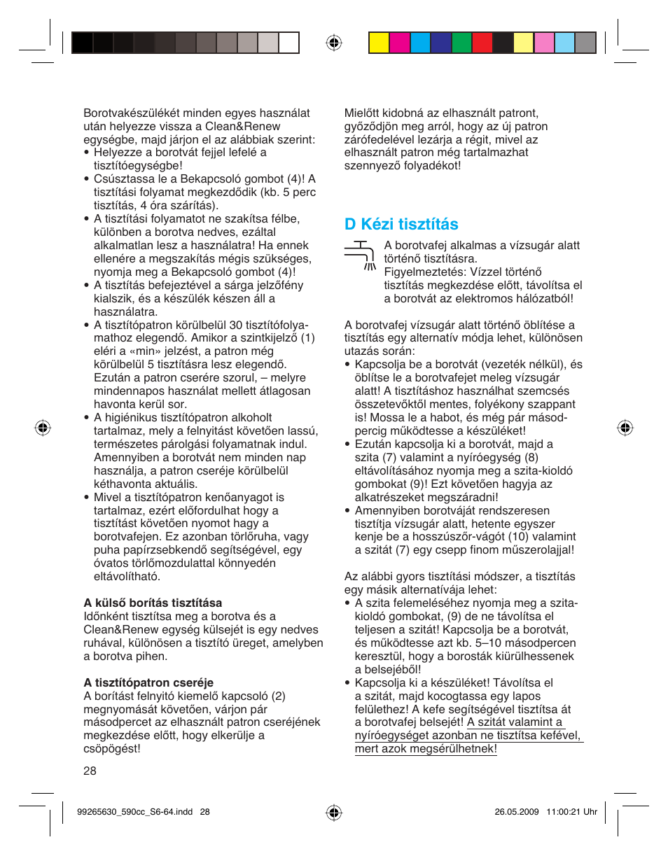 D kézi tisztítás | Braun 570cc-5751 Series 5 User Manual | Page 28 / 62