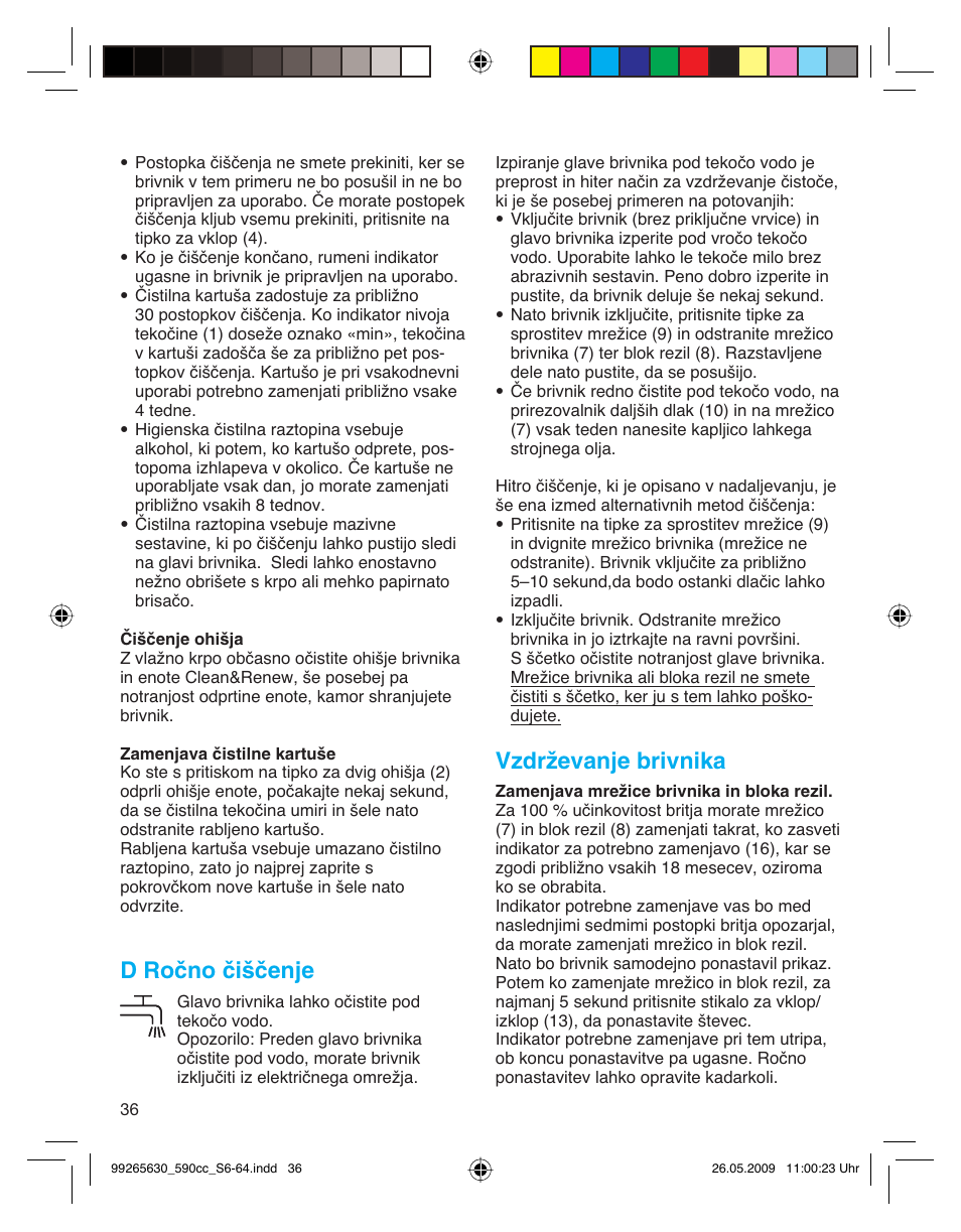 D ročno čiščenje, Vzdrževanje brivnika | Braun 570cc-5751 Series 5 User Manual | Page 36 / 62
