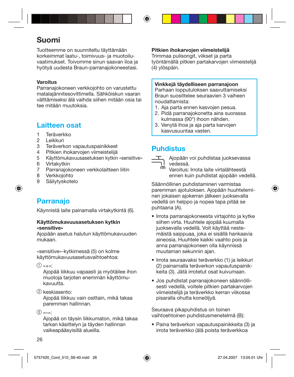 Suomi, Laitteen osat, Parranajo | Puhdistus | Braun 510 Series 5 User Manual | Page 25 / 35
