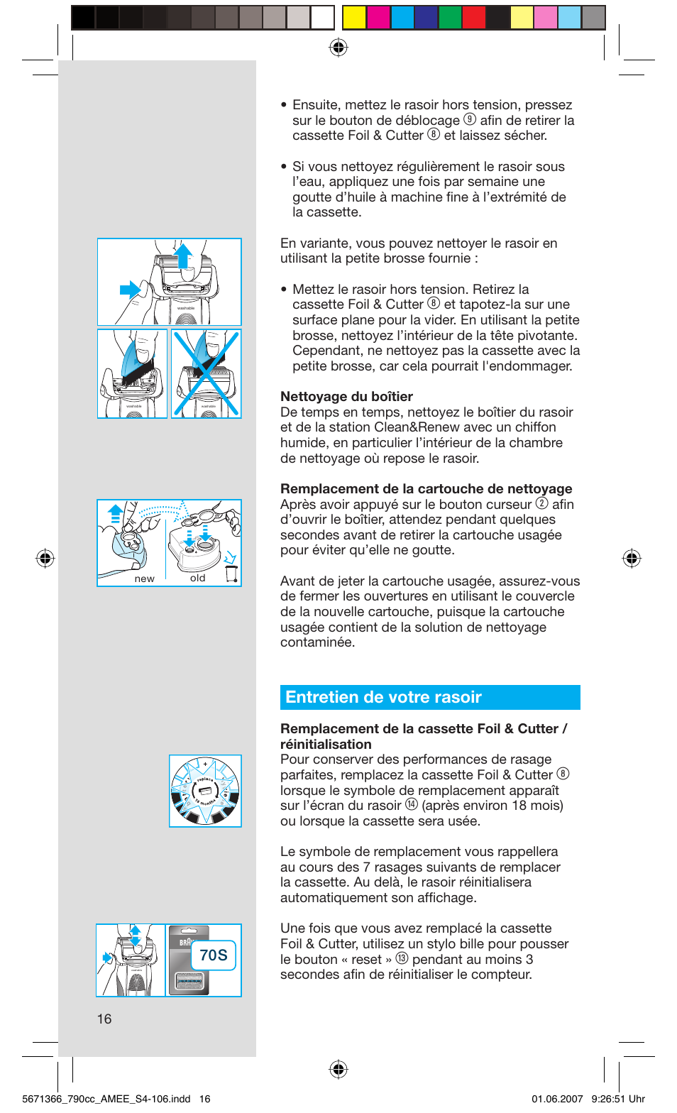 Entretien de votre rasoir, Afi n de retirer la cassette foil & cutter | Braun 790cc Series 7 User Manual | Page 16 / 104