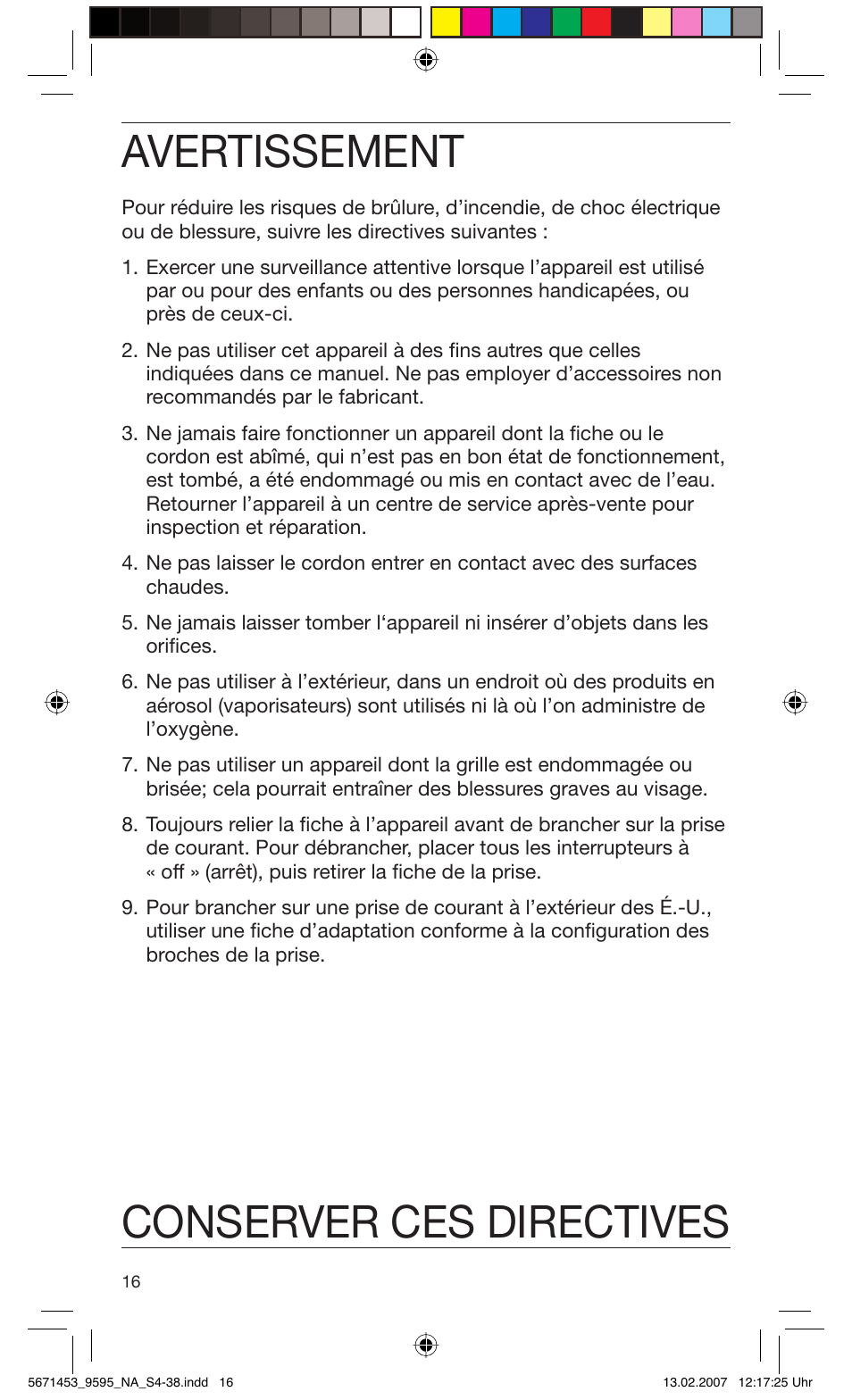 Avertissement, Conserver ces directives | Braun 9595 Pulsonic User Manual | Page 16 / 35