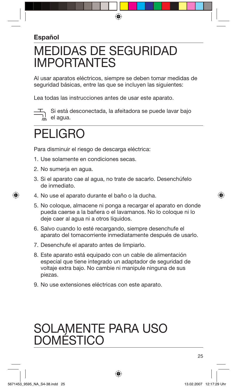 Medidas de seguridad importantes, Peligro, Solamente para uso doméstico | Braun 9595 Pulsonic User Manual | Page 25 / 35