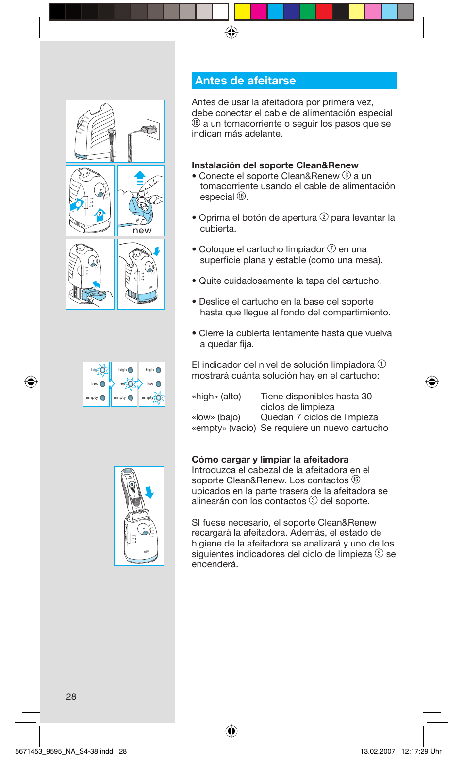 Antes de afeitarse, Oprima el botón de apertura, Se encenderá. new | Fast clean high clean, St cle an, Leaning, Rese t | Braun 9595 Pulsonic User Manual | Page 28 / 35