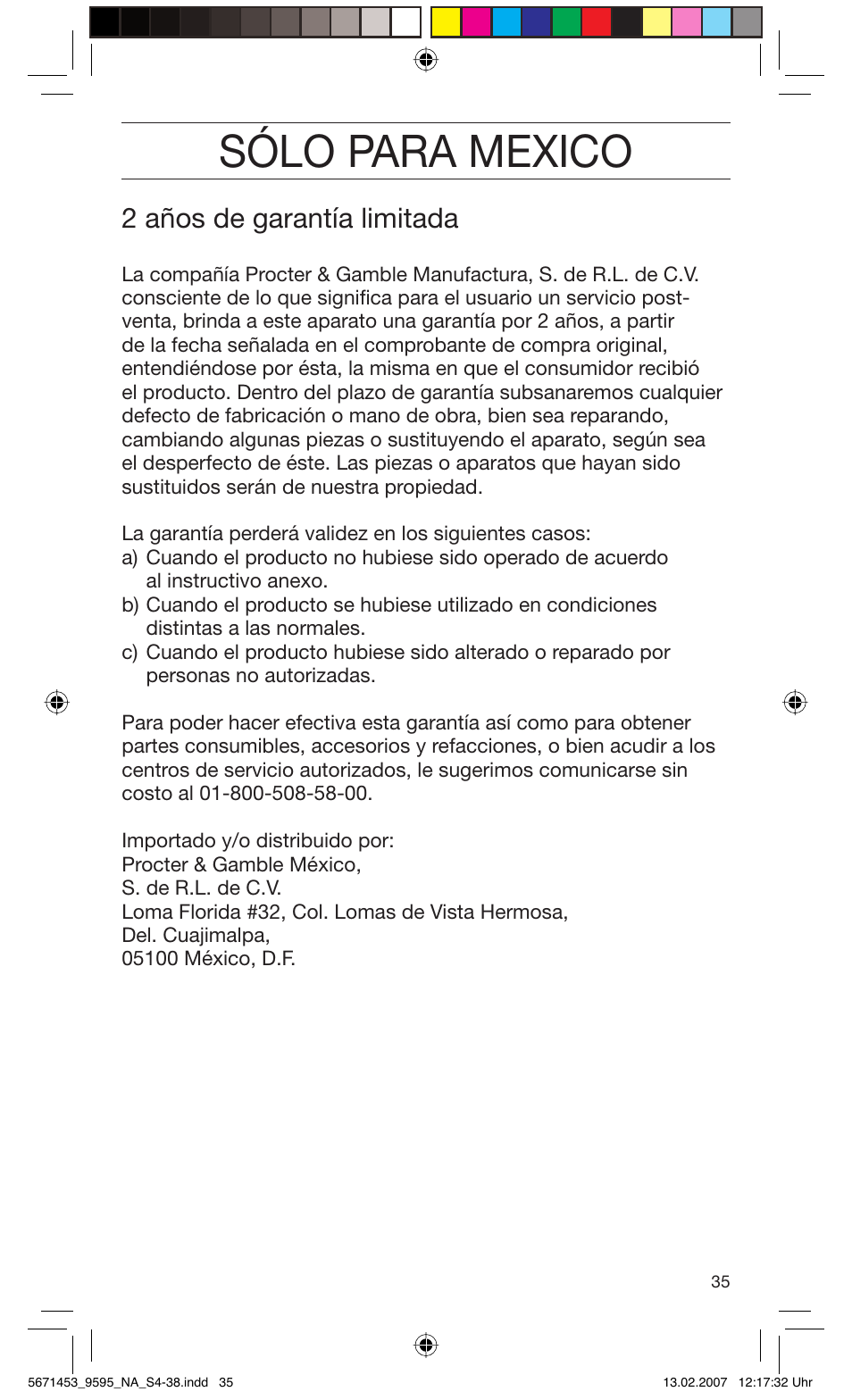 Sólo para mexico, 2 años de garantía limitada | Braun 9595 Pulsonic User Manual | Page 35 / 35