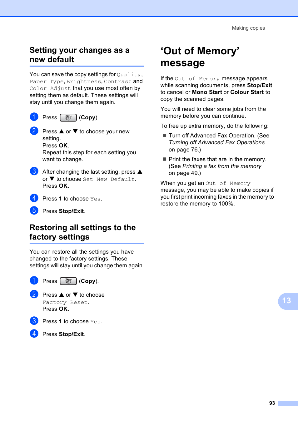 Setting your changes as a new default, Restoring all settings to the factory settings, Out of memory’ message | 13 setting your changes as a new default | Brother MFC-440CN User Manual | Page 105 / 201
