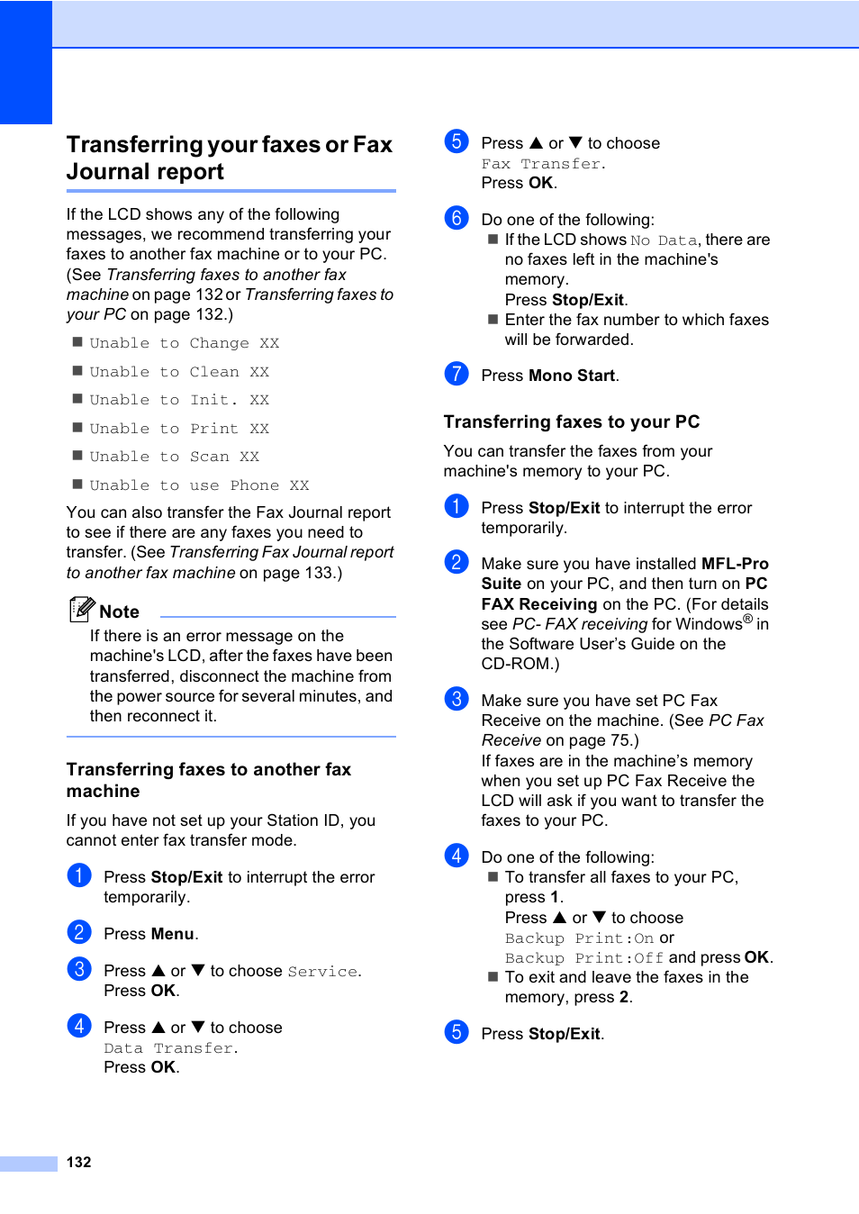 Transferring your faxes or fax journal report, Transferring faxes to another fax machine, Transferring faxes to your pc | Brother MFC-440CN User Manual | Page 144 / 201