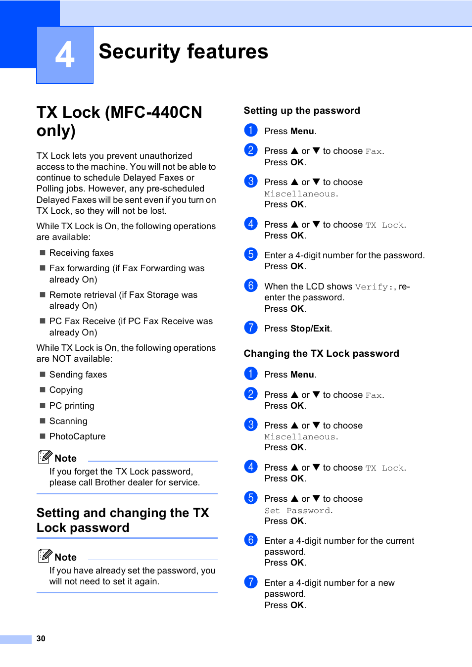 4 security features, Tx lock (mfc-440cn only), Setting and changing the tx lock password | Setting up the password, Changing the tx lock password, Security features 30, Security features | Brother MFC-440CN User Manual | Page 42 / 201