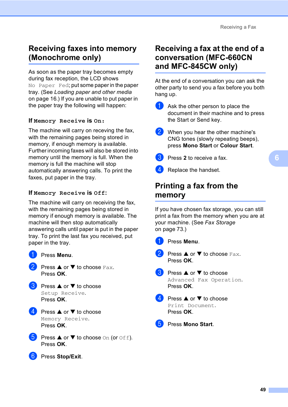 Receiving faxes into memory (monochrome only), If memory receive is on, If memory receive is off | Printing a fax from the memory, Mfc-660cn and mfc-845cw only) | Brother MFC-440CN User Manual | Page 61 / 201