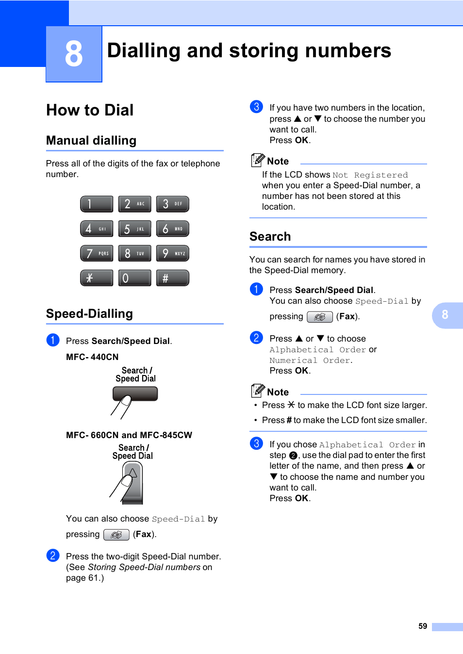 8 dialling and storing numbers, How to dial, Manual dialling | Speed-dialling, Search, Dialling and storing numbers 59, Manual dialling speed-dialling search, Dialling and storing numbers | Brother MFC-440CN User Manual | Page 71 / 201