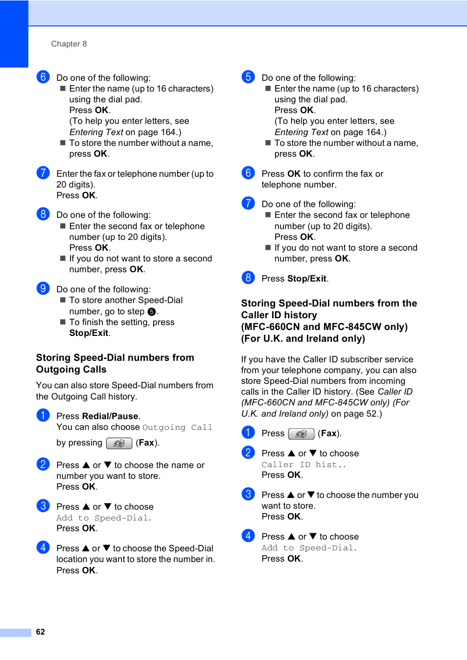 Storing speed-dial numbers from outgoing calls | Brother MFC-440CN User Manual | Page 74 / 201