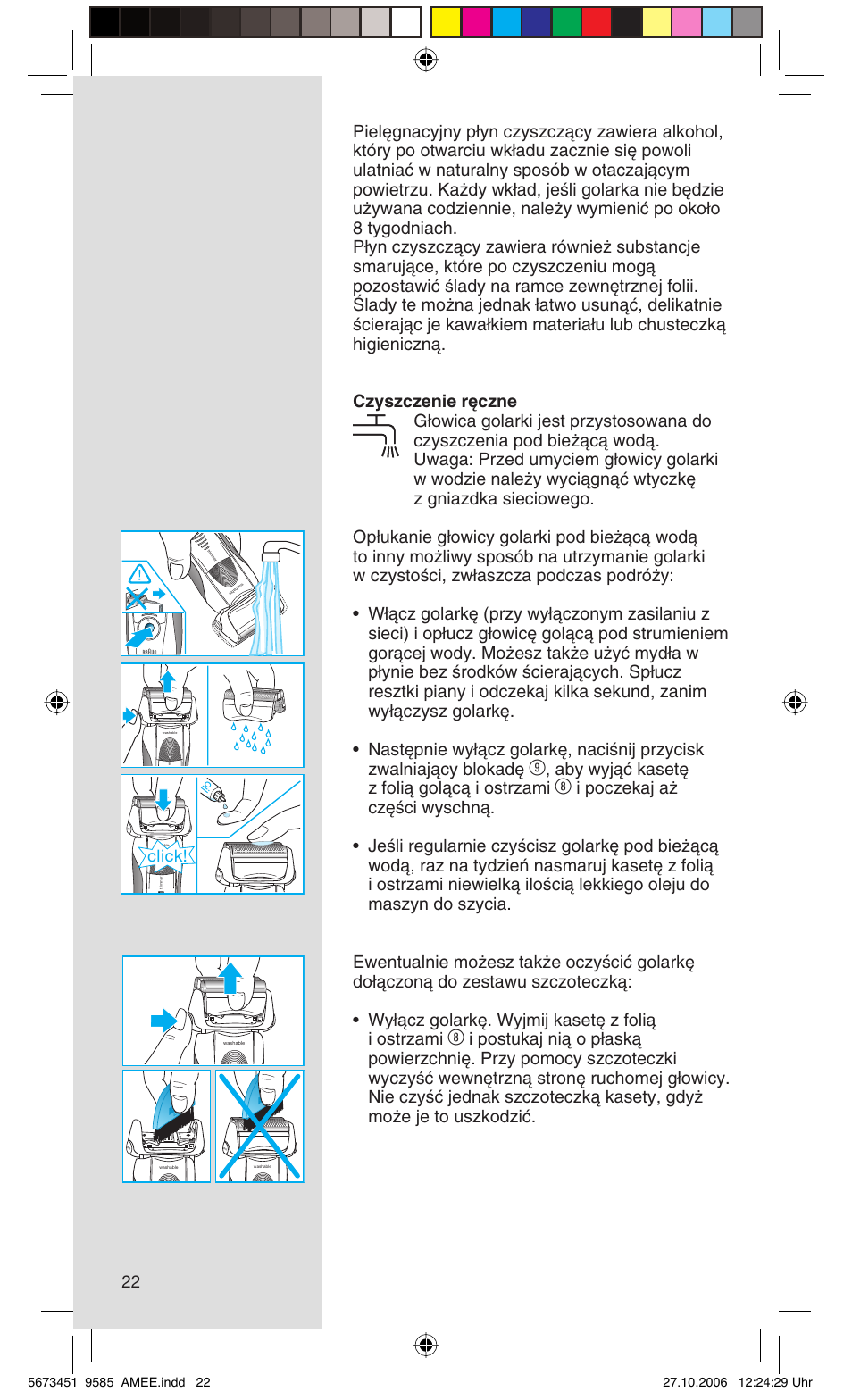 Aby wyjàç kaset´ z folià golàcà i ostrzami, Click | Braun 9585 Pulsonic User Manual | Page 22 / 94