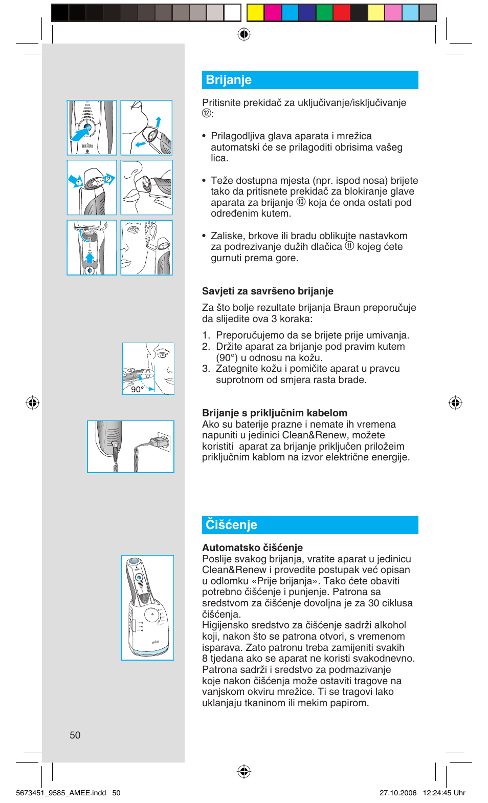 Brijanje, Âi‰çenje, Pritisnite prekidaã za ukljuãivanje/iskljuãivanje | Rese t | Braun 9585 Pulsonic User Manual | Page 50 / 94