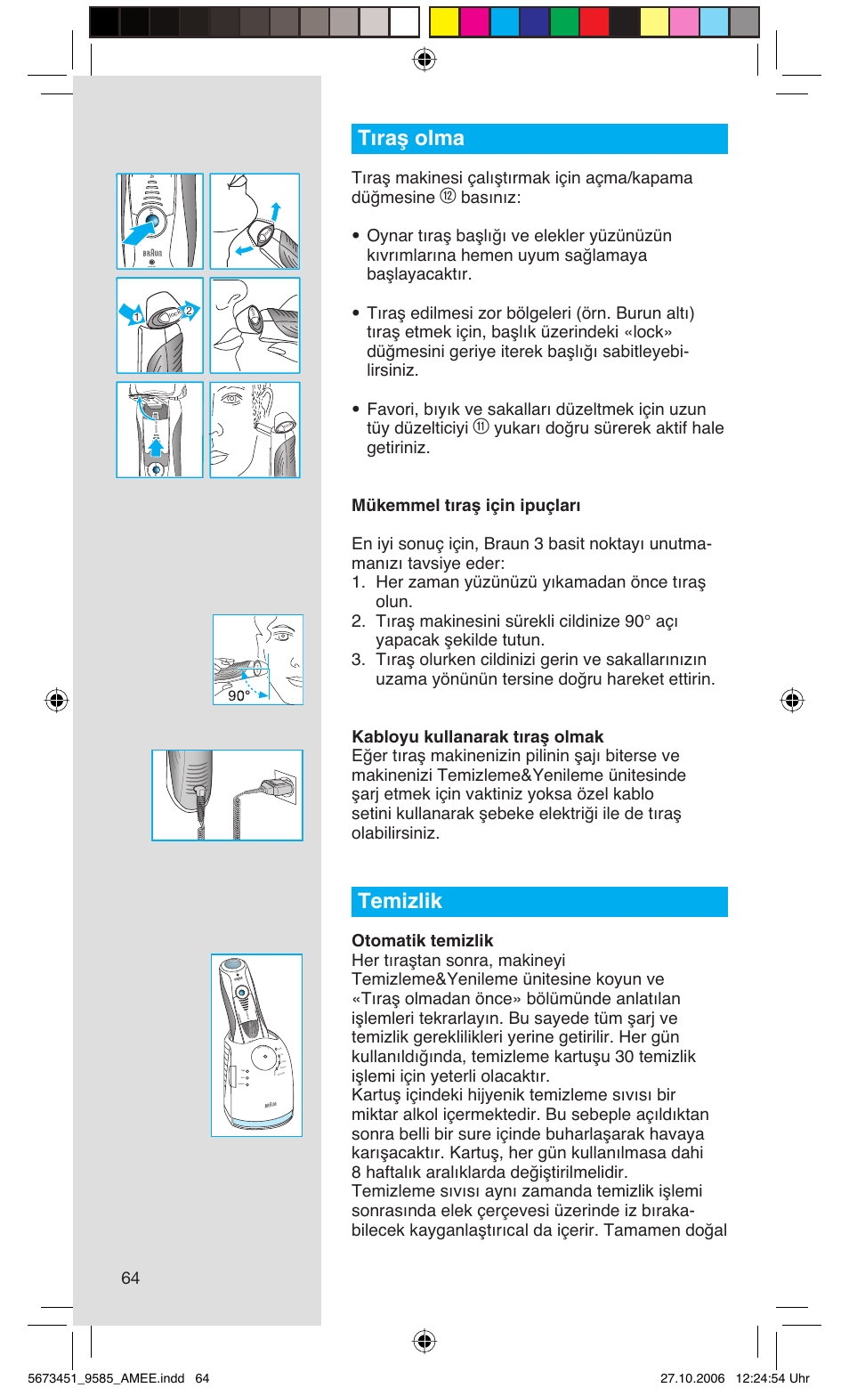 Tıraş olma, Temizlik, Rese t | Braun 9585 Pulsonic User Manual | Page 64 / 94