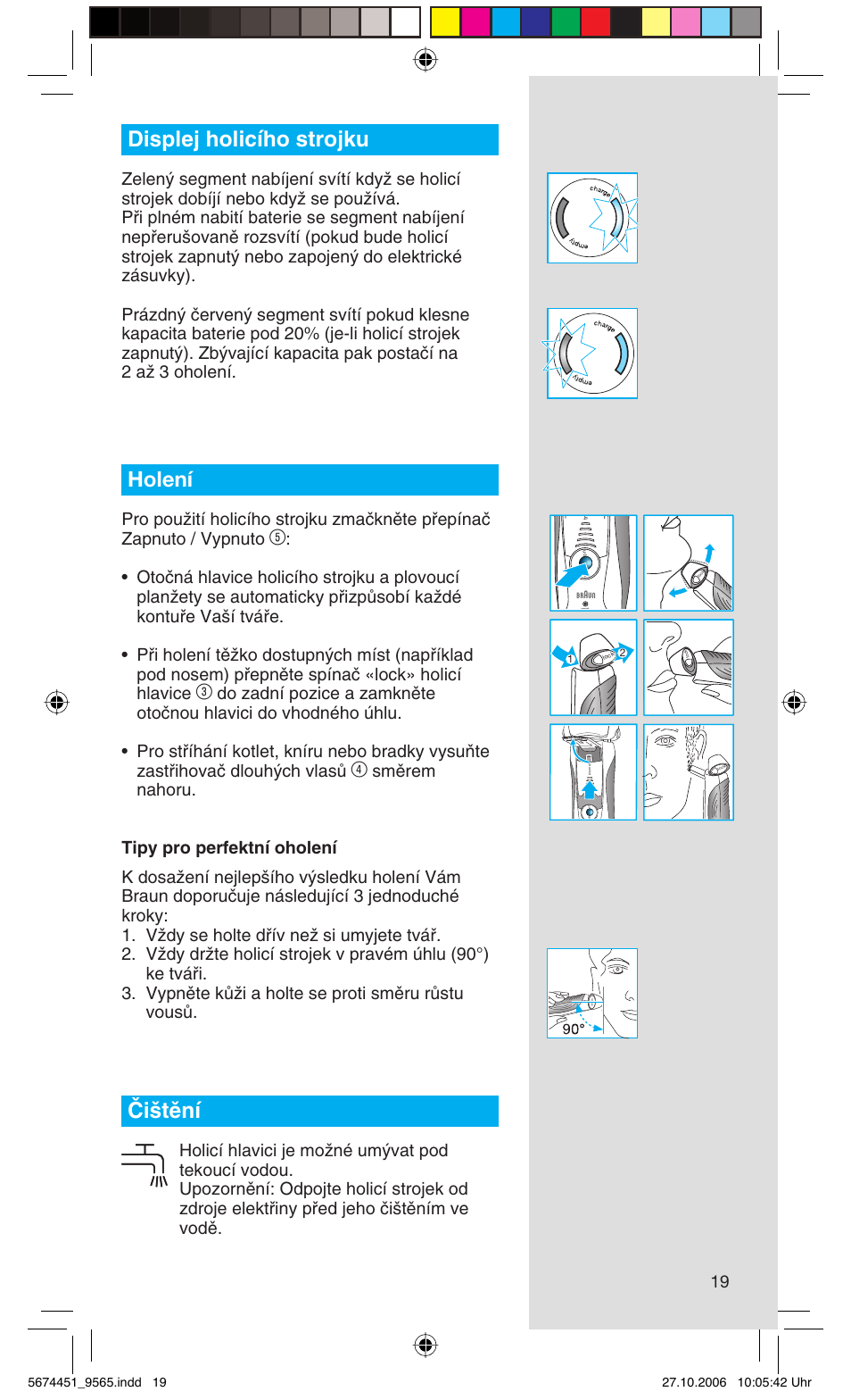 Displej holicího strojku, Holení, Âi‰tûní | Braun 9565 Pulsonic User Manual | Page 19 / 61