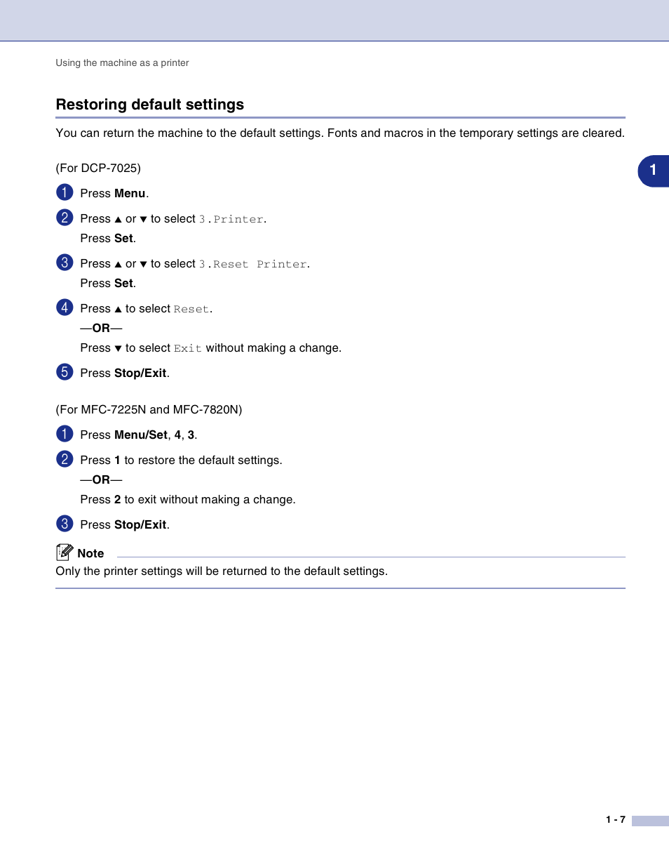Restoring default settings, Restoring default settings -7, 1restoring default settings | Brother DCP-7010L User Manual | Page 12 / 117