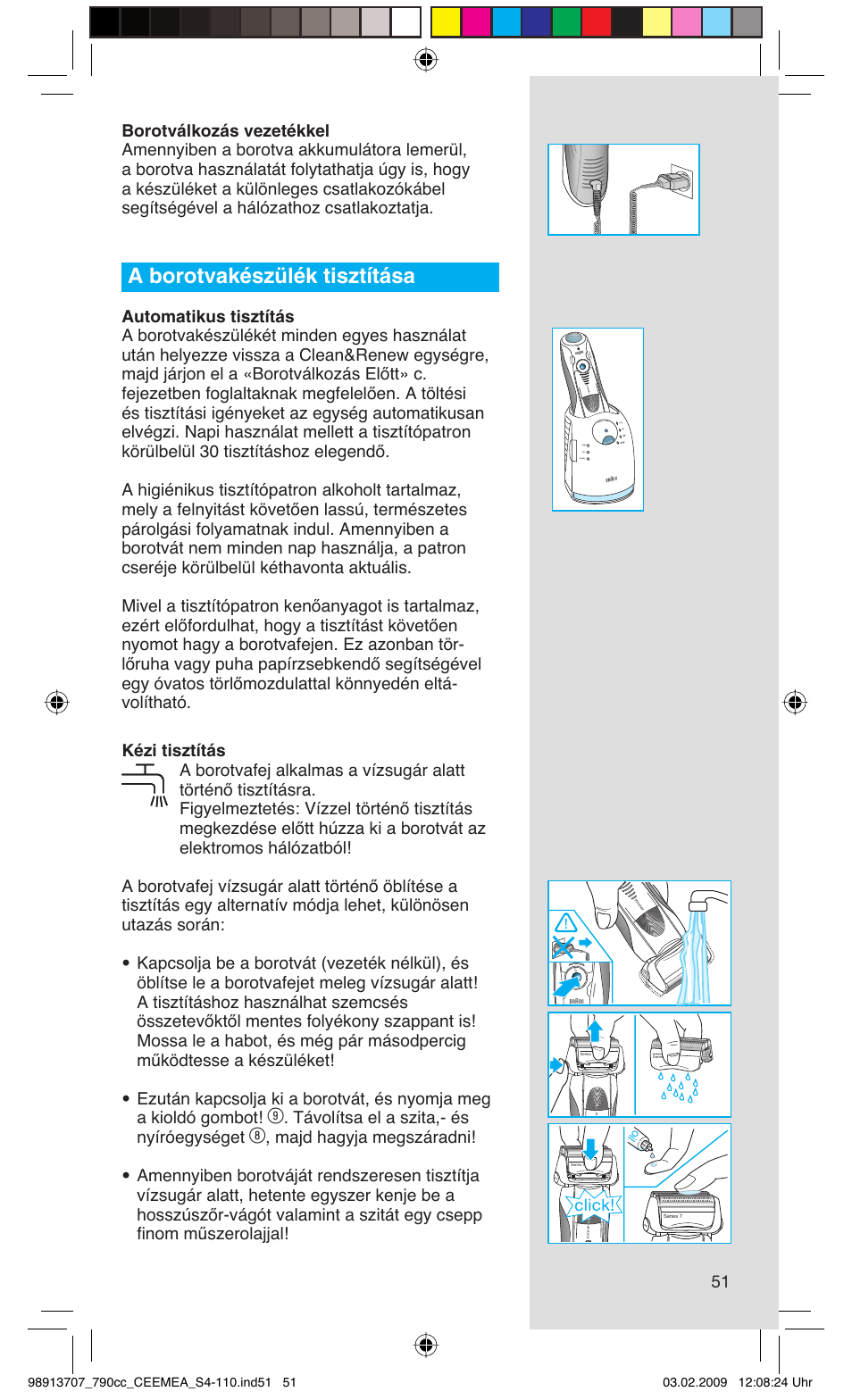 A borotvakészülék tisztítása, Távolítsa el a szita,- és nyíróegységet, Click | Rese t | Braun 790cc Series 7 User Manual | Page 51 / 106