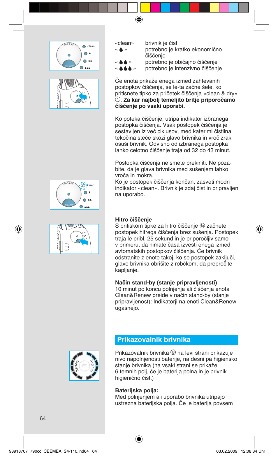 Prikazovalnik brivnika | Braun 790cc Series 7 User Manual | Page 64 / 106