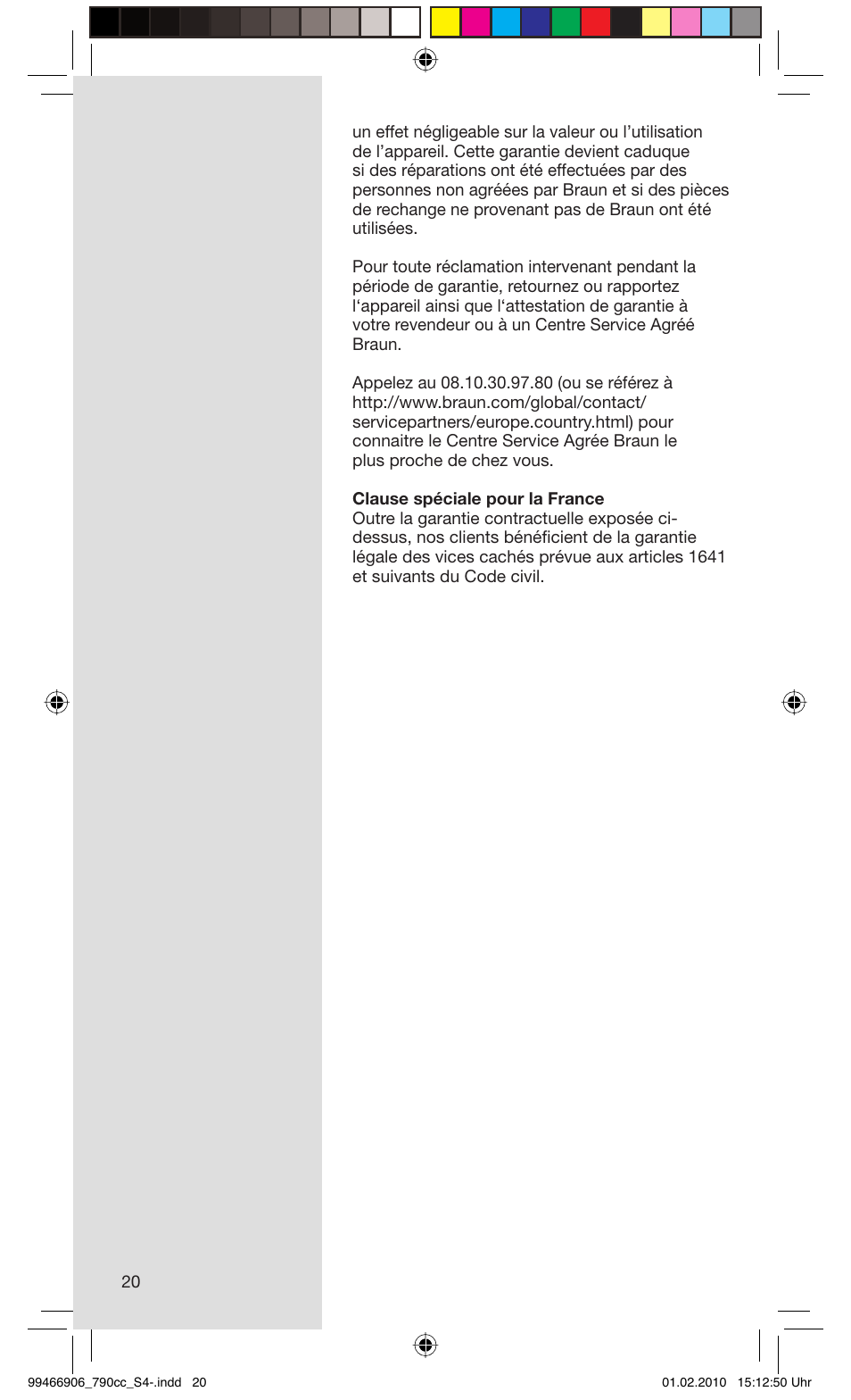 Braun 790cc-3 Series 7 User Manual | Page 20 / 101